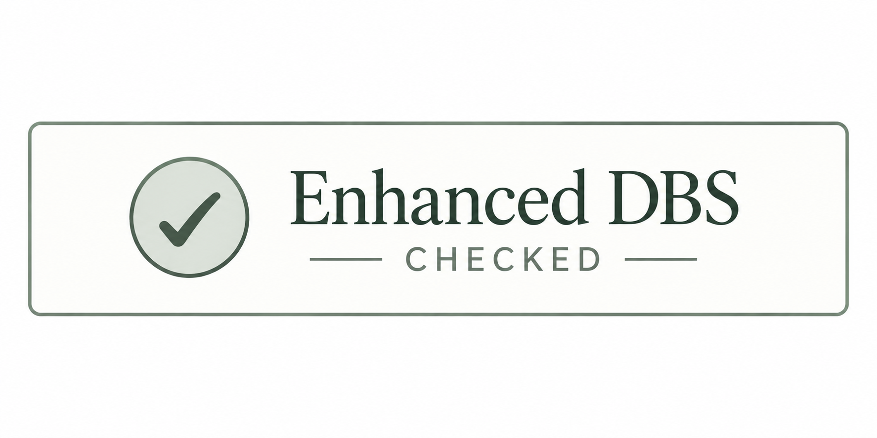 Enhanced DBS checked